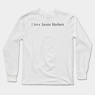 I love J Herbert Long Sleeve T-Shirt